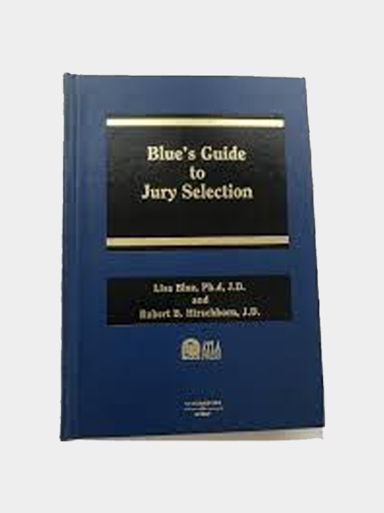 Blue's Guide to Jury Selection